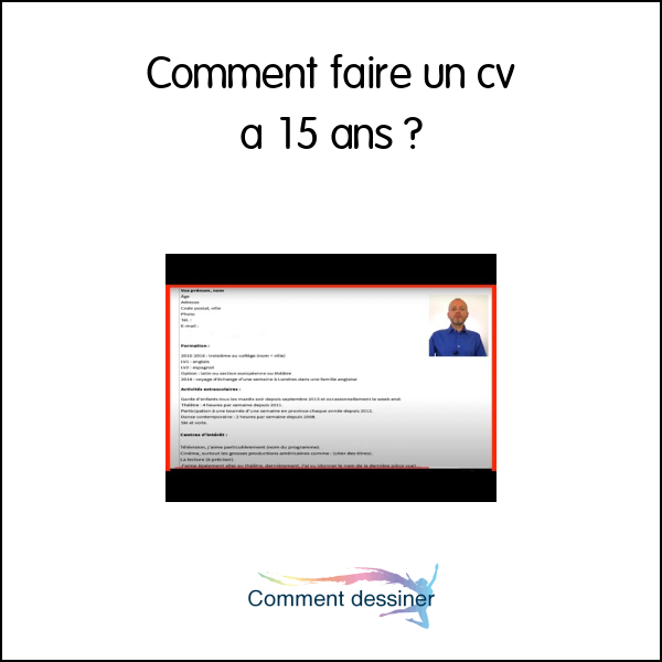 Comment faire un cv à 15 ans